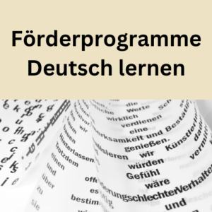 Förderprogramme Deutsch lernen